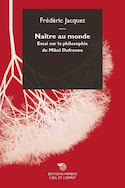 Naitre au monde essai sur la philosophie de mikel dufrenne